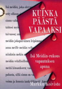 Kuinka päästä vapaaksi - Isä Meidän -rukous vapautuksen apuna Kuinka päästä vapaaksi - Isä Meidän -rukous vapautuksen apuna