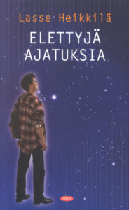 Elettyjä ajatuksia (pehmeäkantinen) Elettyjä ajatuksia (pehmeäkantinen)