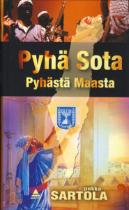Pyhä Sota Pyhästä Maasta Pyhä Sota Pyhästä Maasta