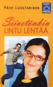Siivetönkin lintu lentää Siivetönkin lintu lentää