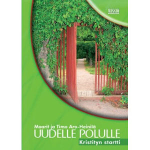UUDELLE POLULLE - Kristityn startti (Polku -osa 1)