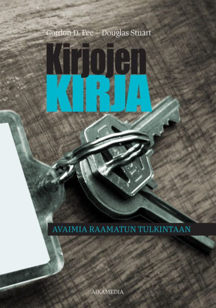 Kirjojen kirja - avaimia Raamatun tulkintaan (2. p.)