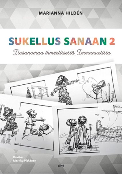 Sukellus sanaan 2 - Ilosanomaa ihmeellisestä Immanuelista