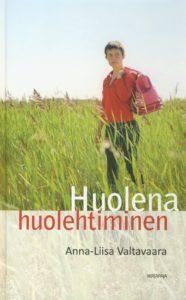 HUOLENA HUOLEHTIMINEN