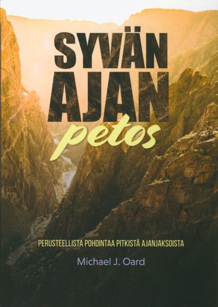 Syvän ajan petos - Perusteellista pohdintaa pitkistä ajanjaksoista