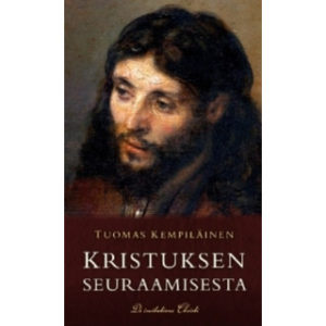 Kristuksen seuraamisesta Kristuksen seuraamisesta