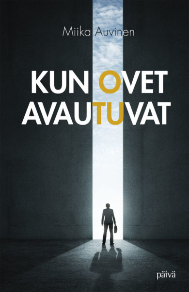 Kun ovet avautuvat