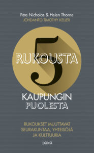 5 rukousta kaupungin puolesta