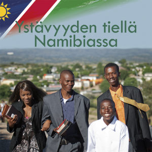 Ystävyyden tiellä Namibiassa