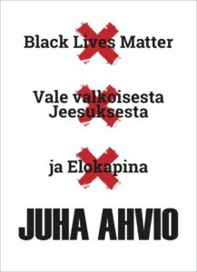 Black Lives Matter, Vale valkoisesta Jeesuksesta ja Elokapina