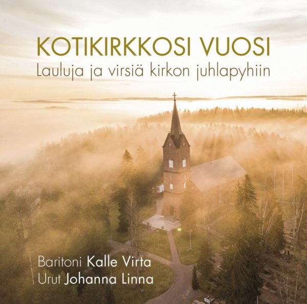 Kotikirkkosi vuosi - Lauluja ja virsiä kirkon juhlapyhiin - CD