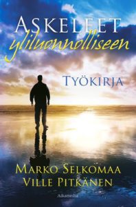 Askeleet yliluonnolliseen -työkirja