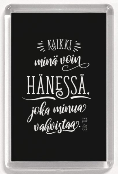 Magneetti, Kaikki minä voin hänessä, joka minua vahvistaa. Fil 4:13