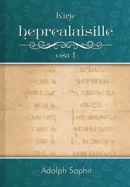 Kirje heprealaisille, osa 1