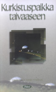 Kurkistuspaikka Taivaaseen