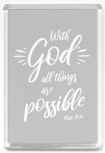 Magneetti, With God all things are possible, harmaa