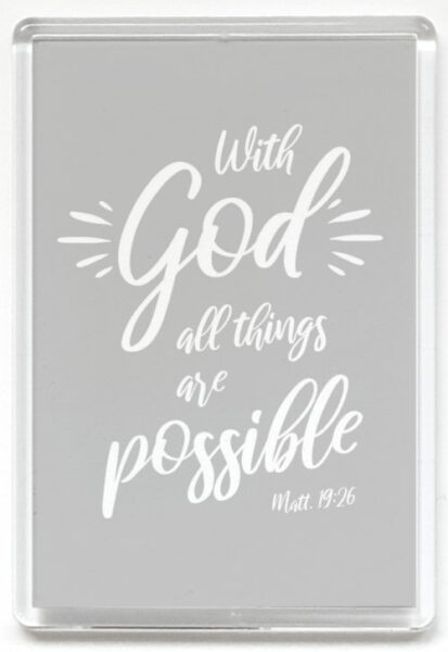 Magneetti, With God all things are possible, harmaa