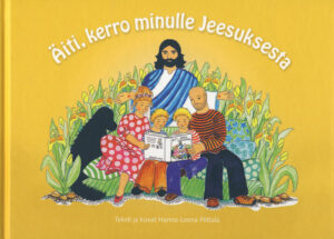 Äiti, kerro minulle Jeesuksesta Äiti, kerro minulle Jeesuksesta