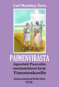 Paimenvirasta - Apostoli Paavalin ensimmäinen kirje Timoteukselle