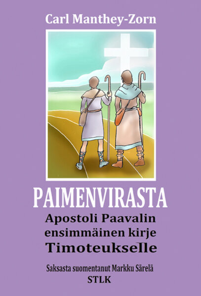 Paimenvirasta - Apostoli Paavalin ensimmäinen kirje Timoteukselle