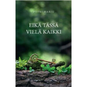 Eikä tässä vielä kaikki