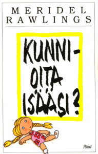 Kunnioita isääsi?