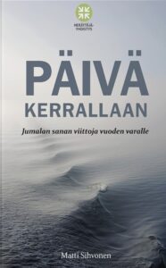 Päivä kerrallaan Päivä kerrallaan