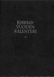 Kirkon viikkokalenteri 2022 (+ mustat pujotuskannet, kynäpidike) Kirkon viikkokalenteri 2022 (+ mustat pujotuskannet, kynäpidike)