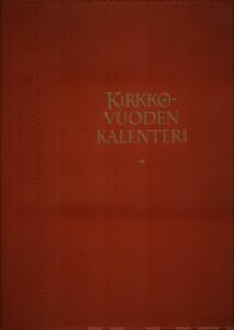 Kirkon viikkokalenteri 2022 (+ punaiset pujotuskannet, kynäpidike) Kirkon viikkokalenteri 2022 (+ punaiset pujotuskannet, kynäpidike)