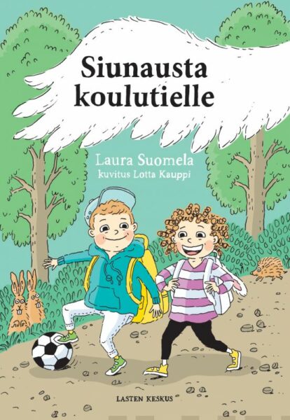 Siunausta koulutielle