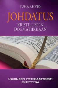 Johdatus kristilliseen dogmatiikkaan