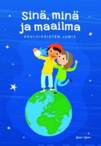 Sinä, minä ja maailma - Kouluikäisten jumis