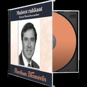 Muistot rakkaat - Herman Bloméruksen parhaat CD