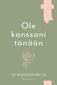 Ole kanssani tänään - 52 rukouskorttia