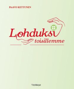 Lohduksi toisillemme