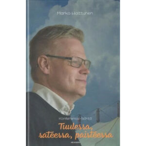 Konferenssi-isäntä tuulessa, sateessa, paisteessa