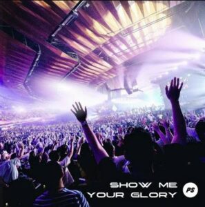 Show Me Your Glory CD