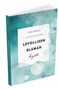 Levollisen elämän kirjeitä