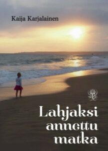 Lahjaksi annettu matka