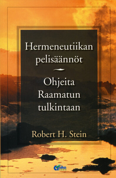 Hermeneutiikan pelisäännöt (uusintapainos)