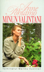 Minun valintani