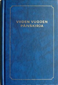 Viiden vuoden päiväkirja (sinikantinen)