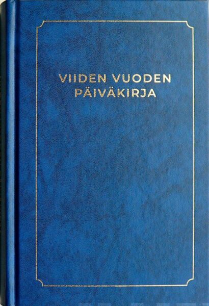 Viiden vuoden päiväkirja (sinikantinen)