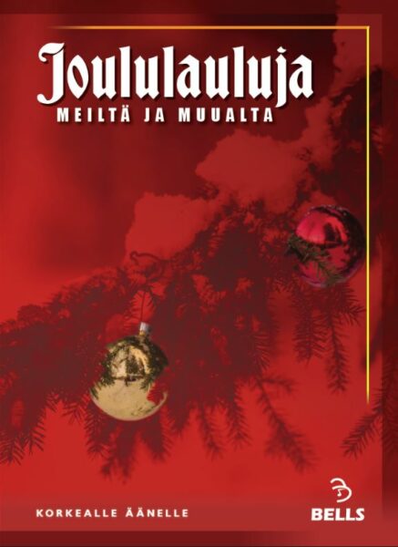 Joululauluja meiltä ja muualta - korkealle äänelle