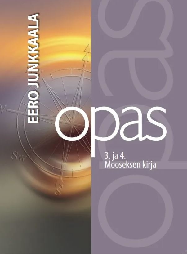 Opas 3+4 Mooseksen kirjaan