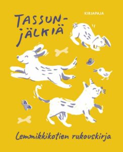 Tassunjälkiä - Lemmikkikotien rukouskirja