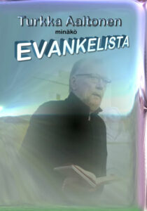 Minäkö evankelista