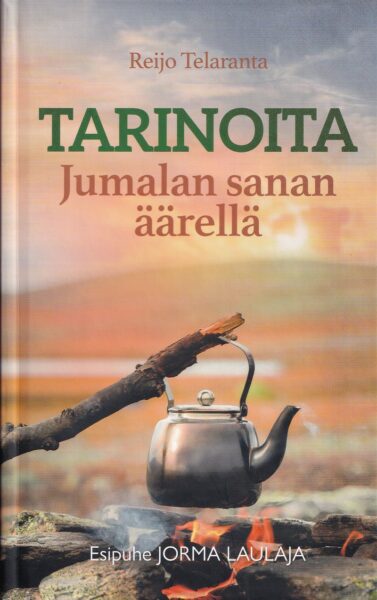 Tarinoita Jumalan sanan äärellä