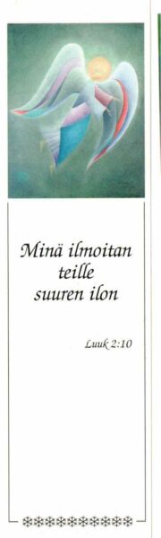 Kirjanmerkki: Taivaan enkeli, Minä ilmoitan teille suuren ilon, Luuk 2:10