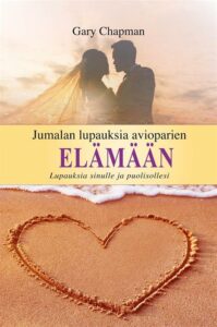 Elämän lupauksia avioparien elämään